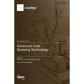 Advanced Cold Spraying Technology