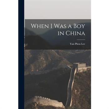When I was a boy in China