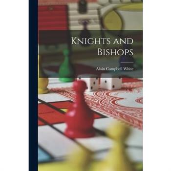 Knights and Bishops
