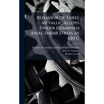 Behavior of Three Metallic Alloys Under Combined Axial-Shear Stress at 650 C