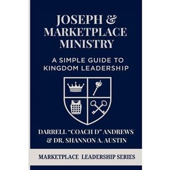 Joseph & Marketplace Ministry