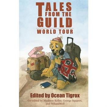 Tales from the Guild - World Tour