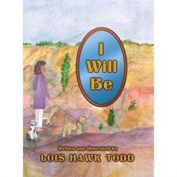 I Will Be