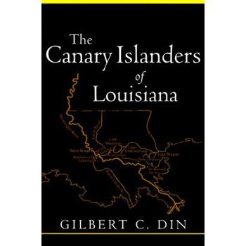 Canary Islanders of Louisiana (Revised)