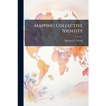 Mapping Collective Identity