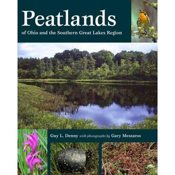 Peatlands of Ohio and the Southern Great Lakes Region