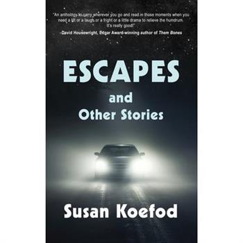 Escape and Other Stories