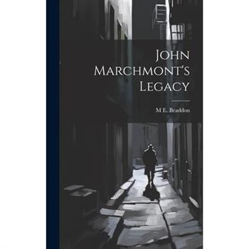 John Marchmont's Legacy