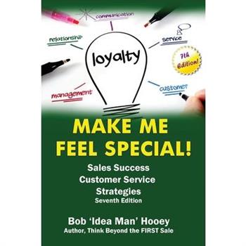 Make ME Feel Special!