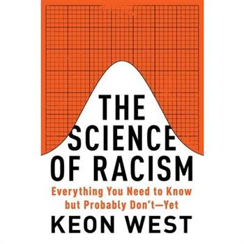 The Science of Racism