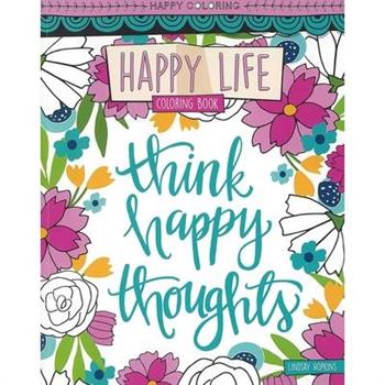 Happy Life Coloring Book