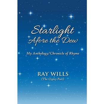 Starlight Afore the Dew