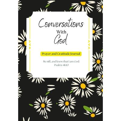 Conversations with God Prayer and Gratitude Journal for women Prayer Notebook and Devotional