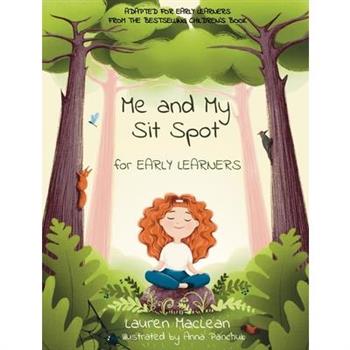 Me and My Sit Spot for Early Learners