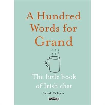 A Hundred Words for Grand