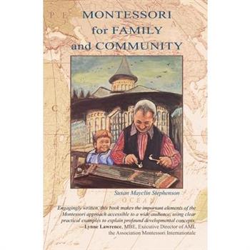 Montessori For Family and Community