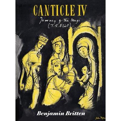 Canticle IV -- Journey of the Magi (Op. 86)