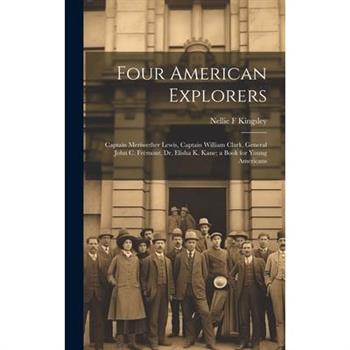 Four American Explorers