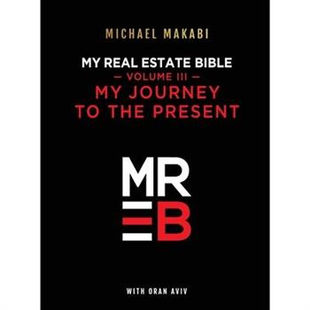 My Real Estate Bible My Journey to the Present