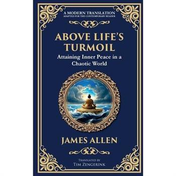 Above Life's Turmoil