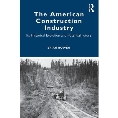 The American Construction Industry