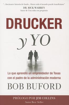 Drucker y Yo / Drucker and I