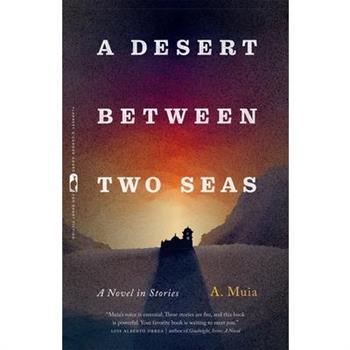 A Desert Between Two Seas