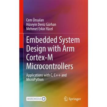 Embedded System Design with ARM Cortex-M Microcontrollers
