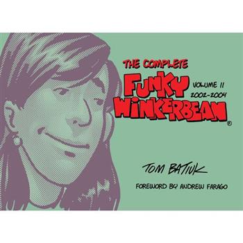 The Complete Funky Winkerbean, Volume 11, 2002-2004
