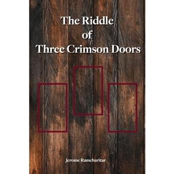 The Riddle of Three Crimson Doors