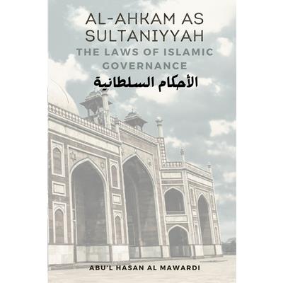 Al - Ahkam As Sultaniyyah