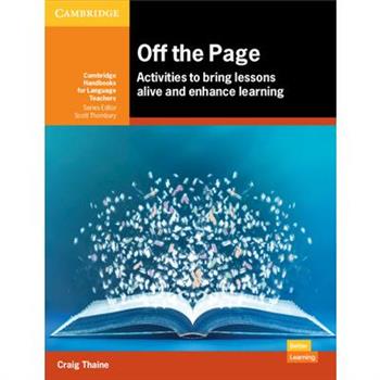 Off the Page: Activities to Bring Lessons Alive and Enhance Learning