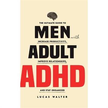Men with Adult ADHD