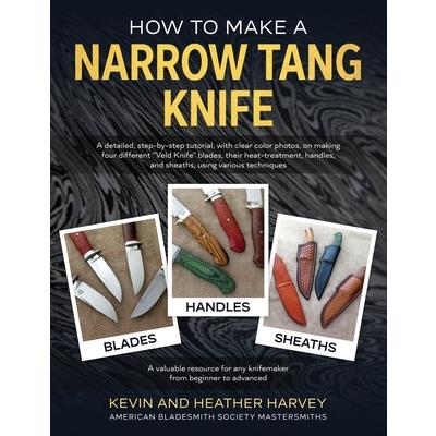 How to Make a Narrow Tang Knife