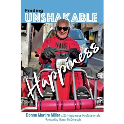Finding Unshakable Happiness, 2