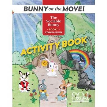 The Sociable Bunny Adventure Activity Book