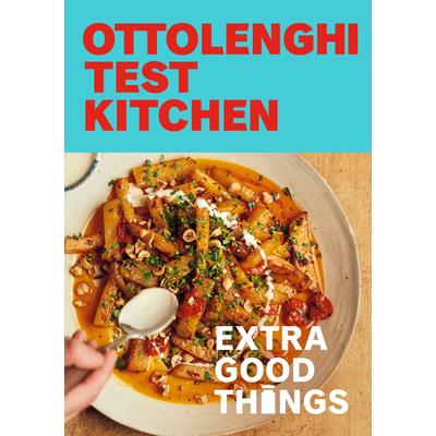 Ottolenghi Test Kitchen: Extra Good Things