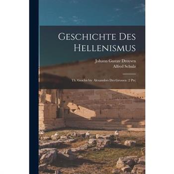 Geschichte Des Hellenismus