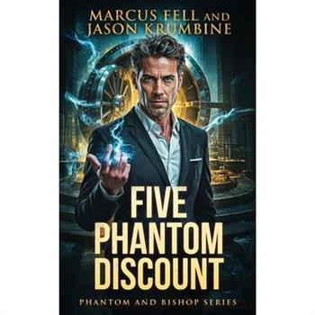 Five Phantom Discount