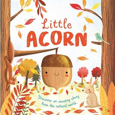Nature Stories: Little Acorn