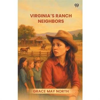 Virginia's Ranch Neighbors