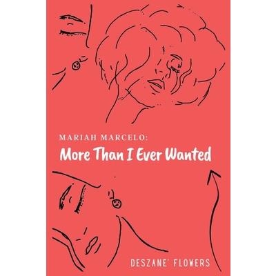 More than I Ever Wanted