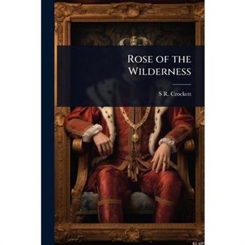 Rose of the Wilderness