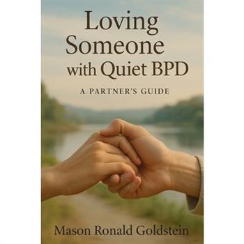 Loving Someone with Quiet BPD
