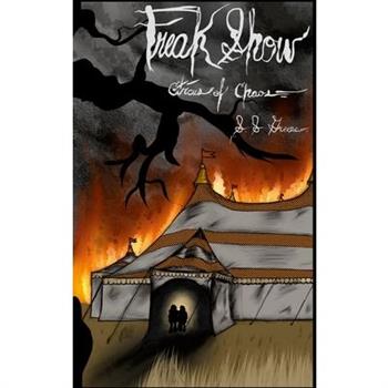 The Circus of Chaos Book 1