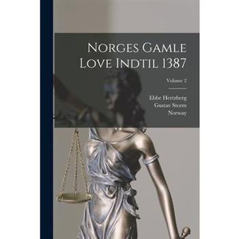 Norges Gamle Love Indtil 1387; Volume 2
