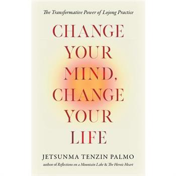 Change Your Mind, Change Your Life