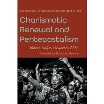 Charismatic Renewal and Pentecostalism