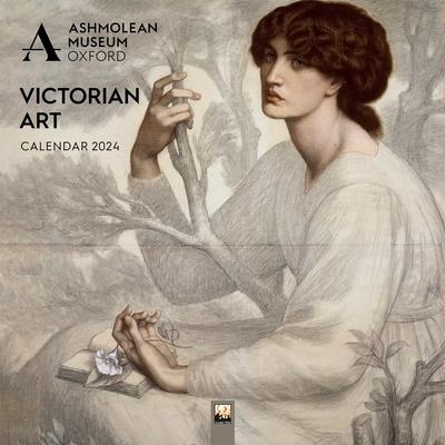 Ashmolean Museum: Victorian Art Wall Calendar 2024 (Art Calendar)
