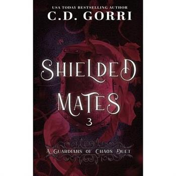 Shielded Mates Volume 3